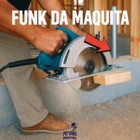 Funk da Maquita - Single - DJ ZK ORIGINAL