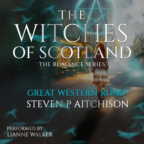Great Western Road: The Witches of Scotland Romance Series, Book 2 (Unabridged) cover