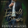 Emerald Bruises: The Jewelry Box, Book 2 (Unabridged) - Pepper Winters