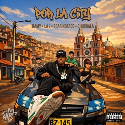 Por La City (feat. Scar NoFace, La J, Chucrala & Zay Producer) - Single