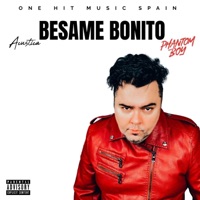 Bésame Bonito - Single - Phantom Boy