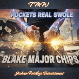 Pockets Real Swole (feat. XOnita) Major Chips