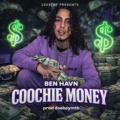 Coochie Money (feat. Ben Havn) - Single