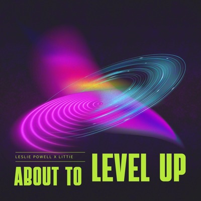 About To Level Up - Single