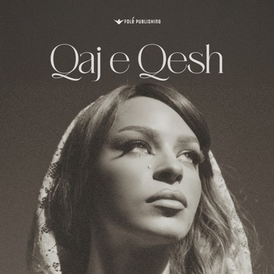 Qaj e qesh - Single