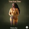 Take Your Time