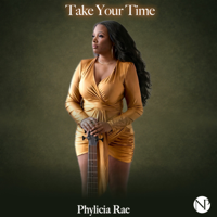Take Your Time - Phylicia Rae Cover Art
