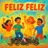 Feliz Feliz
