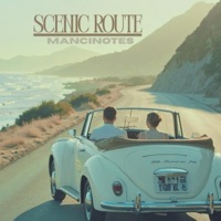 Scenic Route - Single - Mancinotes