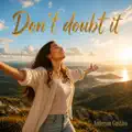 Don't Doubt It