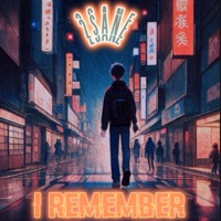 I Remember - Single - 2sane