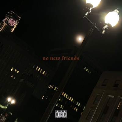 no new friends - Single