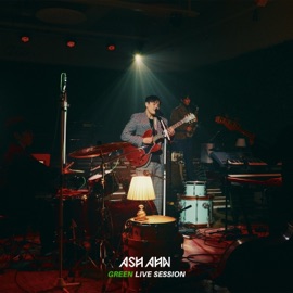 Non-cliché (Live at Green Live Session) [Live] ASH AHN