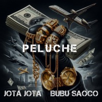 Peluche (feat. Bubu Saoco) - Single - Jota Jota