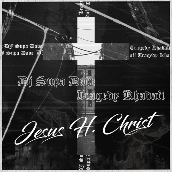 Jesus H Christ - Single
