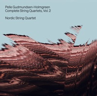 Gudmundsen-Holmgreen: Complete String Quartets, Vol. 2 - Nordic String Quartet