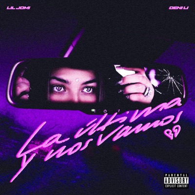 La Última y Nos Vamos - Single