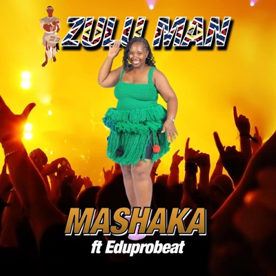 Zulu Man (feat. Eduprobeat) - Single