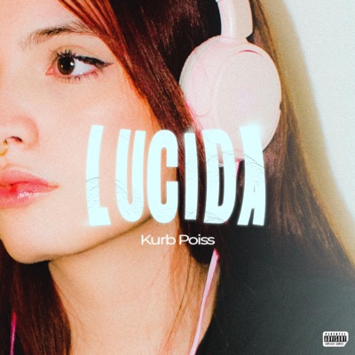 LUCIDA - Single