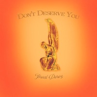DONTDESERVEYOU - Single - Isreal Perez