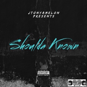 Shoulda Known