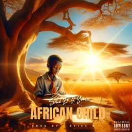 AFRICAN CHILD (feat. Yvonne) Solid E