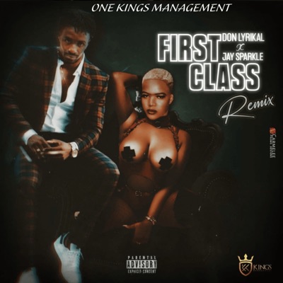 First Class (Remix) [feat. Jay Sparkle] - Single