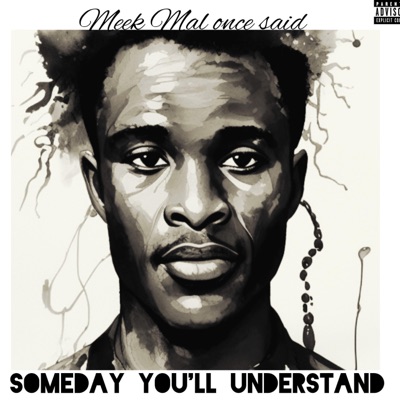 Someday You Will Understand - EP
