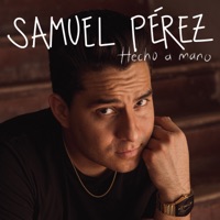 Hecho a Mano - Samuel Pérez