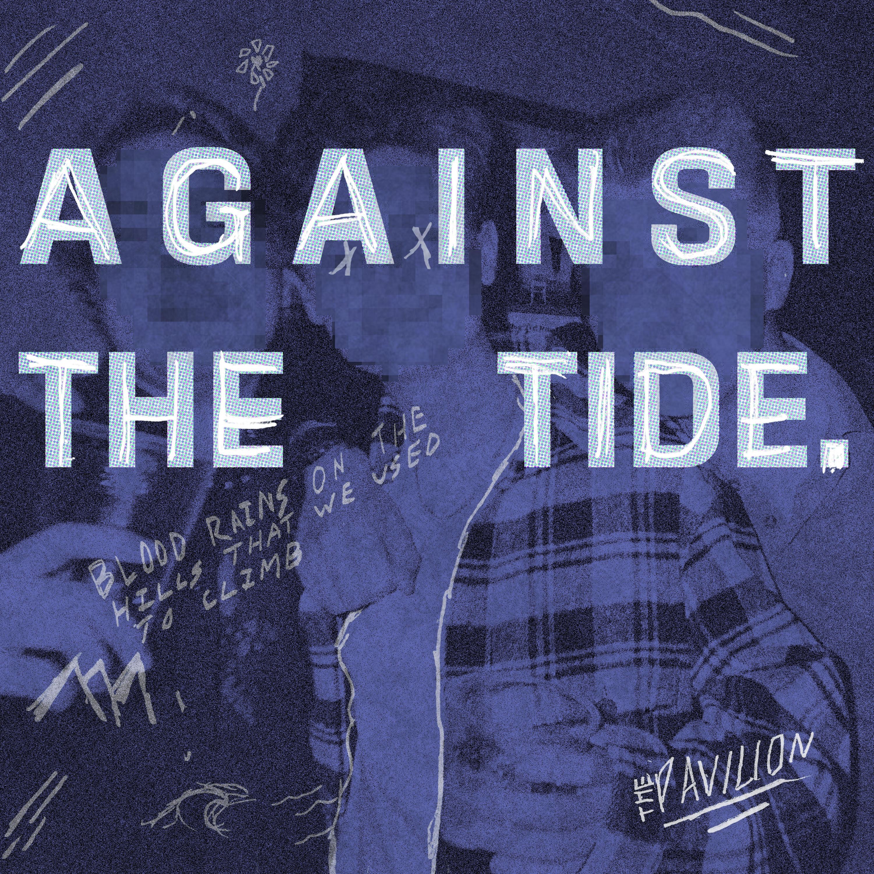 Against The Tide - Single