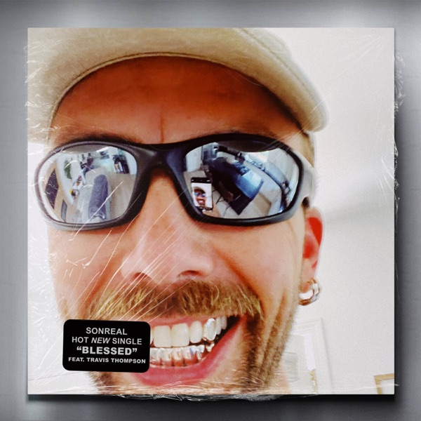 Blessed (feat Travis Thompson) - Single