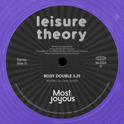 Listen to Body Double - Single by Leisure Theory