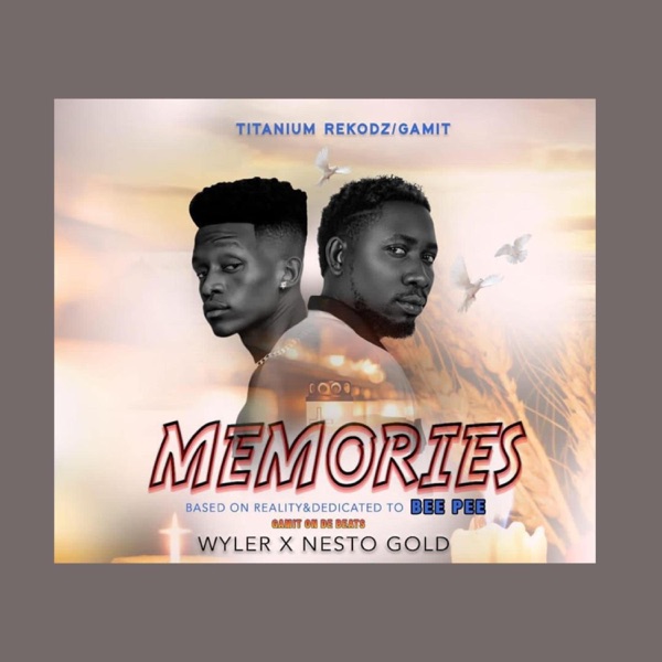MEMORIES (feat. Nesto Gold)