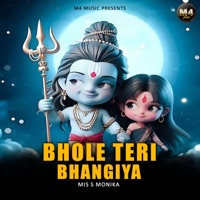 Bhole Teri Bhangiya - Single - Miss Monika