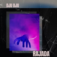 Rajada - Single - DJU DJU