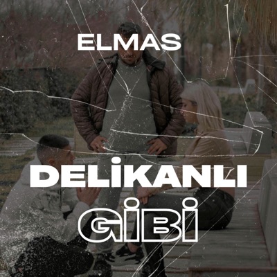 Delikanlı Gibi - Single