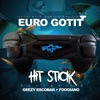 Hit Stick (feat. Geezy Escobar & Foogiano) - Single