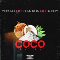 Coco - Single - Versalle, Cuban Bling & Big Deiv