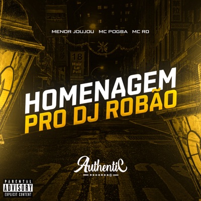 Homenagem pro Dj Robão - Single
