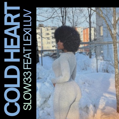 Cold Heart (feat. Lexi Luv)