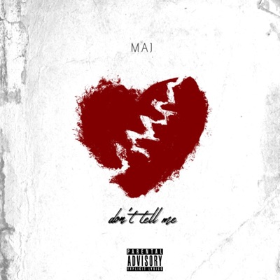 Don't Tell Me - Single