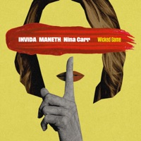Wicked Game - Single - INViDA, Maneth & Nina Carr