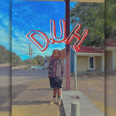 Duh