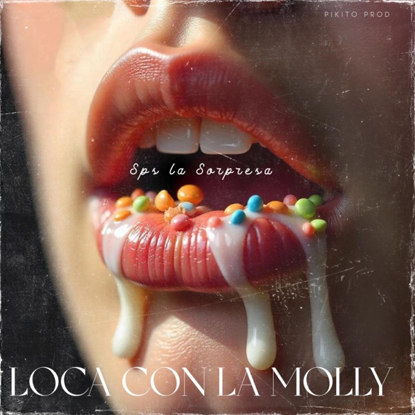Loca con la Molly