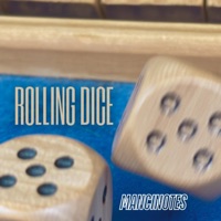 Rolling Dice - Single - Mancinotes