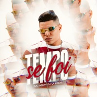 Tempo Se Foi - Single - MC ARON & Dj Queiroz