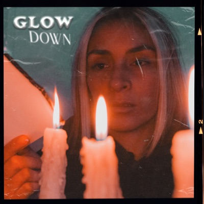 Glow Down - EP