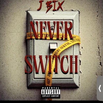 Never Switch - Single