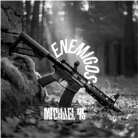 enemigos - Single - Michael 45