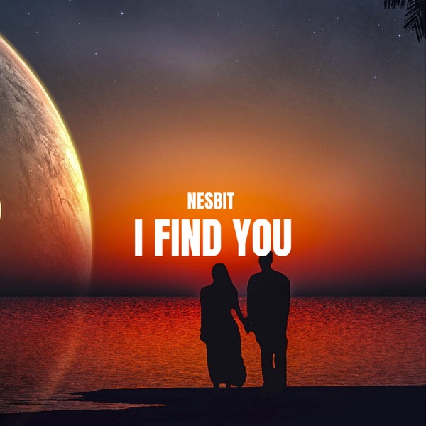 I Find You - Single